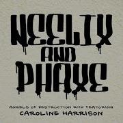 Phaxe Angels Of Destruction Neelix Remix Featuring Caroline Harrison Official Audio