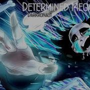 Determined Megalovania