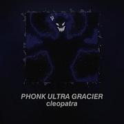 Phonk Ultra Gracier