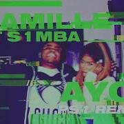 Ayo Feat S1Mba Ps1 Remix Kamille