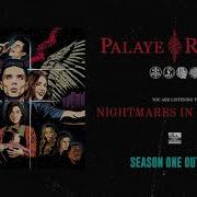 Nightmares In Paradise From Paradise City Palaye Royale