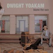 Dwight Yoakam Just Passin 039 Time