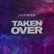 Taken Over Audioiko