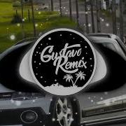 Gustavo Remix 2023