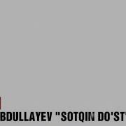 Behzod Abdullayev Soxta Do St