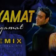 Kayamat Kayamat Remix