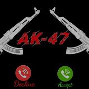 Ak 47 Ringtone Ak 47 Ringtone Ak 47 Sound Ak 47 Shot Sound Random Tone