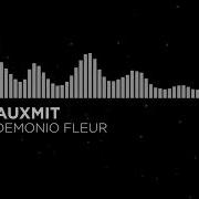 Demonio Fleur Auxmit