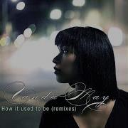 How It Used To Be Feat Nelson Freitas Snake E Remix Vanda May