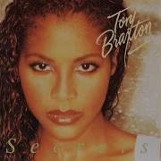 Toni Braxton I Don T Want To