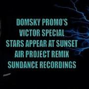 Stars Appear At Sunset Adam Morris Remix Victor Special