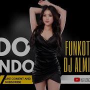 Funkot Sido Rondo New Version Live At Graha Poppy Perfome By Dj Almira Berto Dj Almira Berto Real