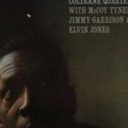 John Coltrane Quartet It S Easy To Remember