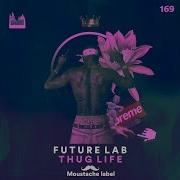 Thug Life Future Lab