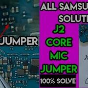 Samsung Sm G360H Mic Solution Jumper Problem Soluyion Or Mic Ways