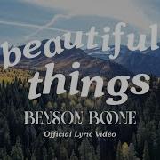 Bensonboone Beautiful Things Lyrics Dan Music