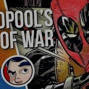 Deadpool Art Of War Complete Story Comicstorian Comicstorian