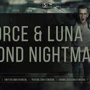 Second Nightmare E Force Luna