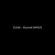 Zohid Xiyonat Minus