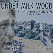 Under Milkwood Dylan Thomas Richard Burton