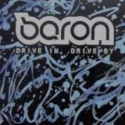 Drive In Drive By Baron