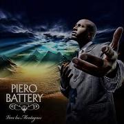 Piero Battery Entend Ma Voix