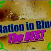 Nation In Blue The Best 2014 2018