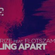 Memorize Falling Apart Feat Flotszam Extended Mix