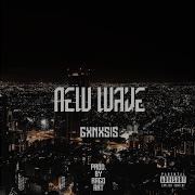 Gxnxsis New Wave