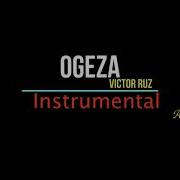 Victor Ruz Ogeza Official Instrumental Video Afro Beat Aerokay Beats