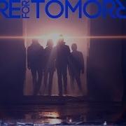 There For Tomorrow Deathbed