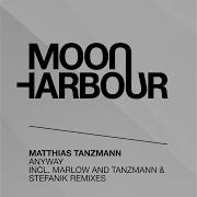 Anyway Tanzmann Stefanik Remix Matthias Tanzmann