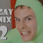 I M Gay Remix