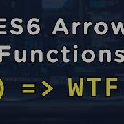 Javascript Es6 Arrow Functions Tutorial Web Dev Simplified