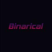 Binarical