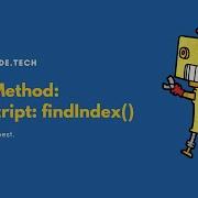 The Daily Method Javascript Array Prototype Findindex Learntocode Tech