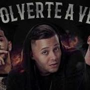 Nio García Volverte A Ver Feat Anuel Aa Bryant Myers