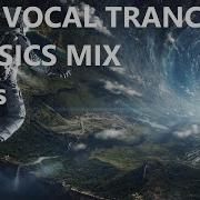 Best Vocal Trance Of All Time