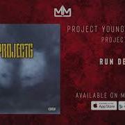 Project Youngin Foolio Run Deep Project 6 My Mixtapez