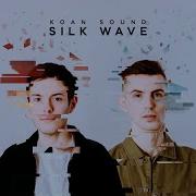 Koan Sound Silk Wave