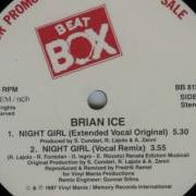 Brian Ice Night Girl Extended Vocal Original 1987