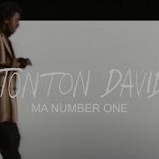 Tonton David Ma Number One Clip Officiel Tonton David