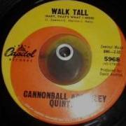 Walk Tall Cannonball Adderley