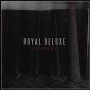 Royal Deluxe