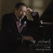 Richard Smallwood Unbroken Promises