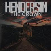 Hendersin The Crown