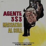 Agente 3S3 Massacro Al Sole Seq 7 Piero Umiliani