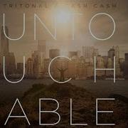 Tritonal Cash Cash Untouchable