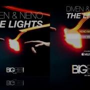 Diven The Lights With Neno Neno Edit