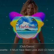 It Must Have Been Love 2020 Roxette Dj Marlos Remix Themusix Club Dance Chill Bigroom Themusix